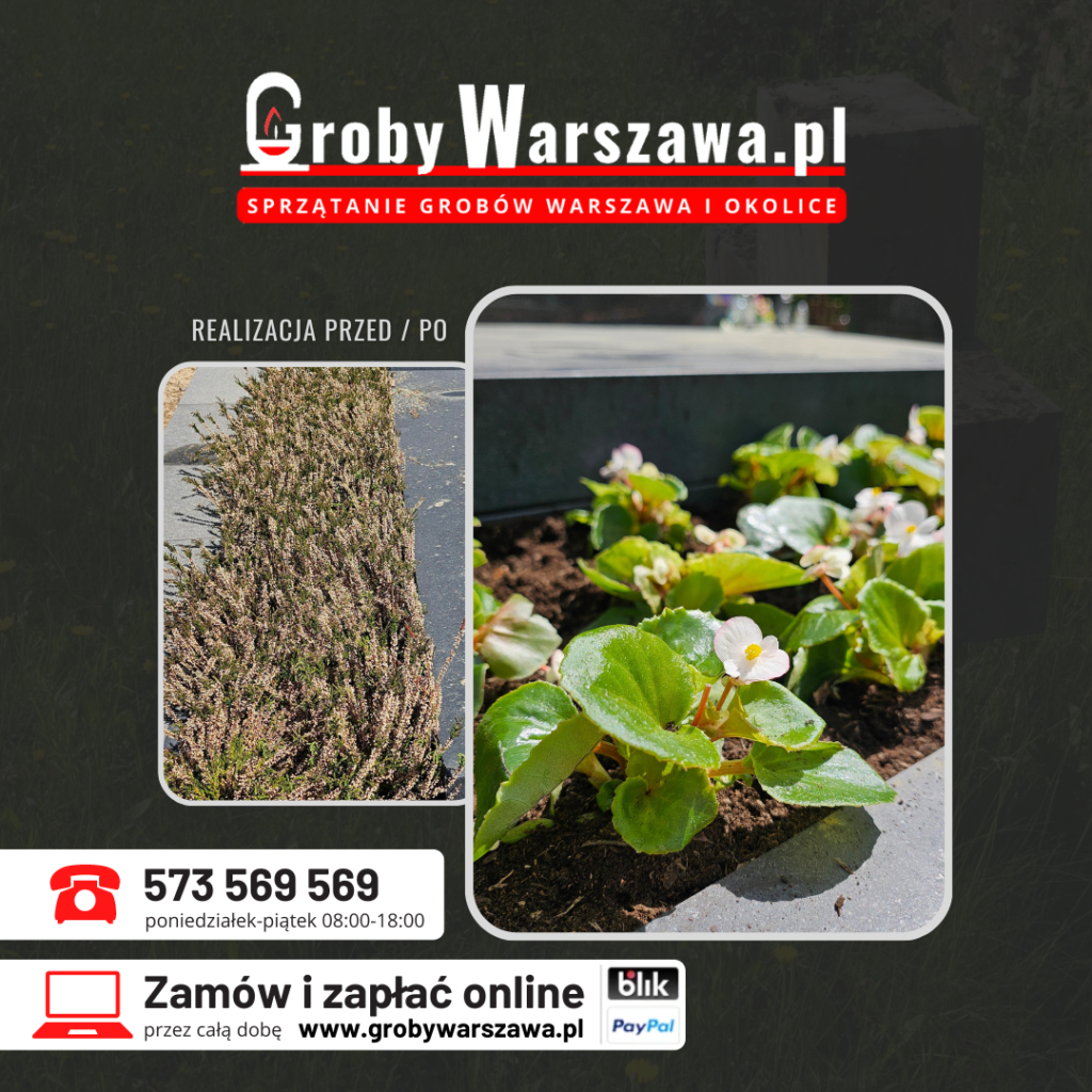 Opieka nad grobami Warszawa - sprzątanie i dekoracja grobu